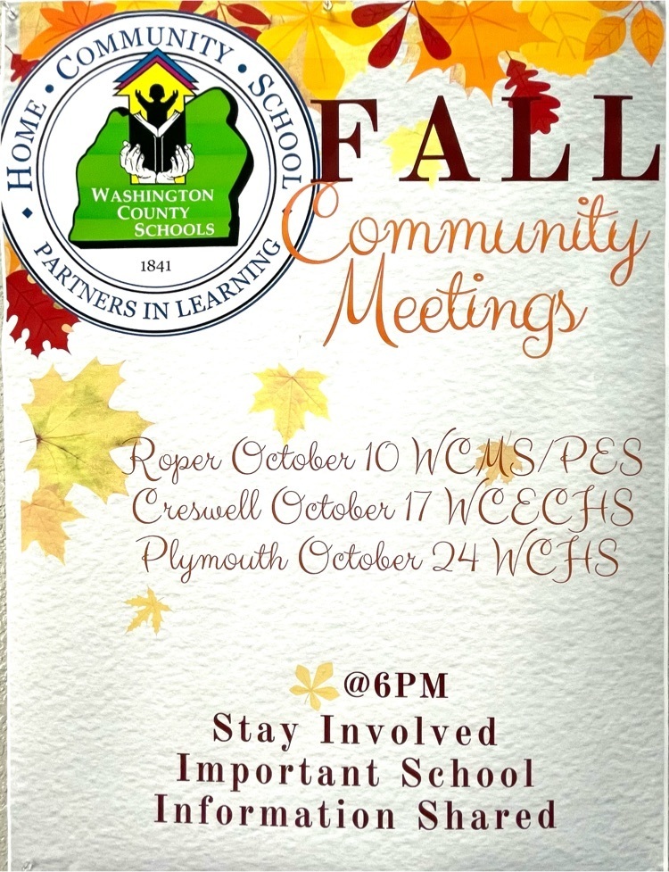 WCS FALL COMMUNITY MEETING IN ROPER, NC Washington County High School